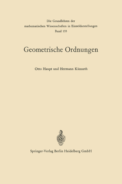 Geometrische Ordnungen von Haupt,  Otto, Künneth,  Hermann