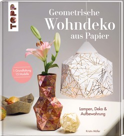 Geometrische Wohndeko aus Papier von Möller,  Kristin