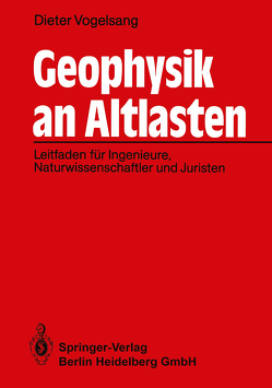 Geophysik an Altlasten von Vogelsang,  Dieter