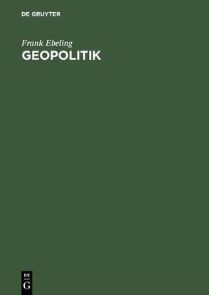 Geopolitik von Ebeling,  Frank