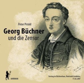 Georg Büchern und die Zensur von Priskil,  Peter