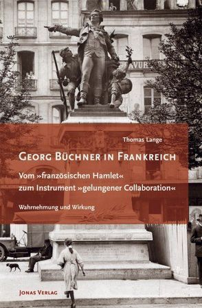 Georg Büchner in Frankreich von Lange,  Thomas