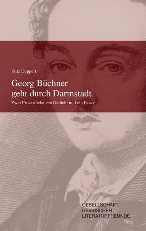 Georg büchner geht durch Darmstadt von Deppert,  Fritz