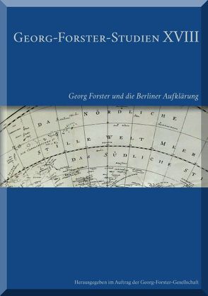 Georg-Forster und die Berliner Aufklärung von Ewert,  Michael, Greif,  Stefan