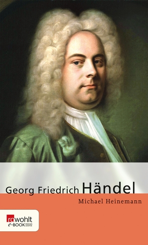 Georg Friedrich Händel von Heinemann,  Michael