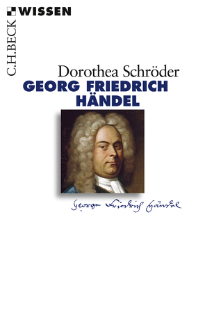 Georg Friedrich Händel von Schröder,  Dorothea