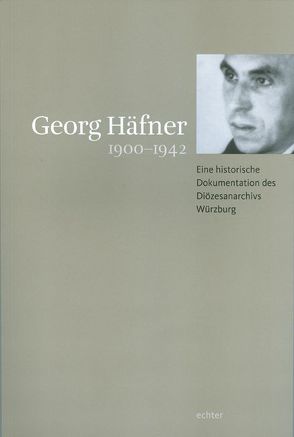 Georg Häfner 1900-1942