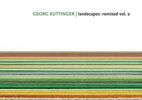 Georg Küttinger / landscapes: remixed vol.2 von Molliné,  Frank