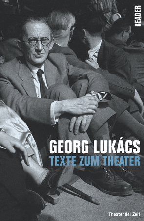 Georg Lukács von Dath,  Dietmar, Hayner,  Jakob, Lukács,  Georg, Stegemann,  Bernd, Zielke,  Erik