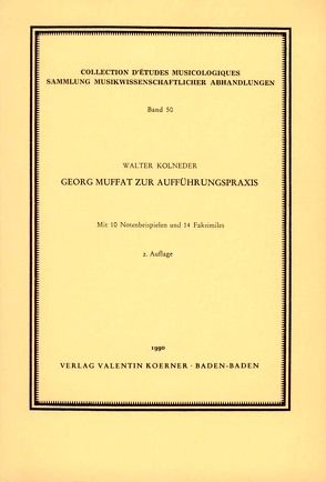 Georg Muffat zur Aufführungspraxis von Kolneder,  Walter