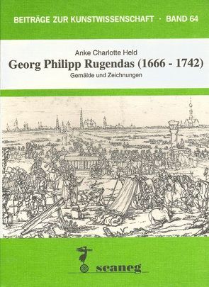 Georg Philipp Rugendas (1666-1742) von Held,  Anke Ch