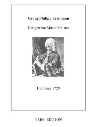 Georg Phillip Telemann: Der getreue Music:Meister von Reyerman,  Albert