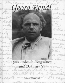Georg Rendl von Laub,  Peter, Nauwerck,  Arnold