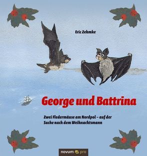 George und Battrina von Zehmke,  Eric