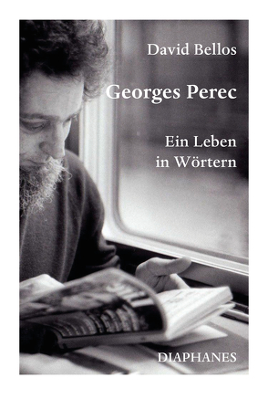 Georges Perec von Bellos,  David, Schulz,  Sabine