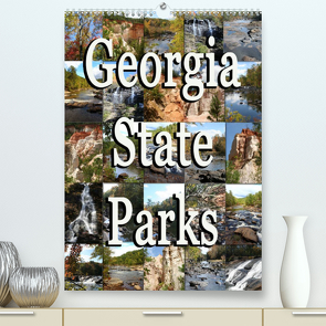 Georgia State Parks (Premium, hochwertiger DIN A2 Wandkalender 2022, Kunstdruck in Hochglanz) von Schwarz,  Sylvia