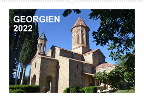 GEORGIEN 2022 (Wandkalender 2022 DIN A2 quer) von Weyer,  Oliver