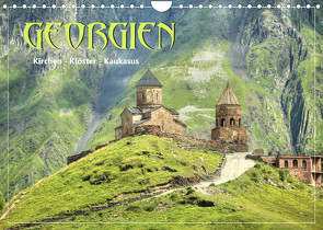 Georgien – Kirchen Klöster Kaukasus (Wandkalender 2022 DIN A4 quer) von Stamm,  Dirk