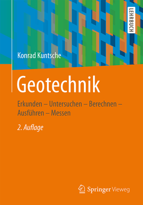 Geotechnik von Kuntsche,  Konrad