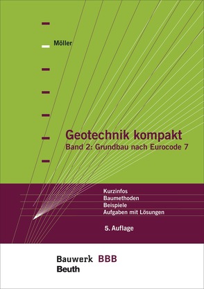 Geotechnik kompakt von Möller,  Gerd