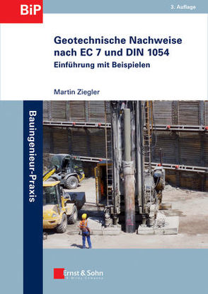 Geotechnische Nachweise nach EC 7 und DIN 1054 von Ziegler,  Martin