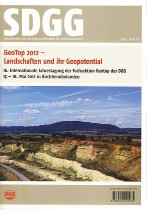 GeoTop 2012 Landschaften und ihr Geopotential von Haneke,  Jost, Lang,  Roger, Röhling,  Heinz-Gerd