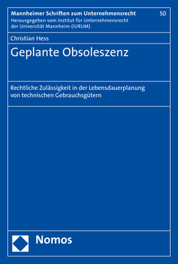 Geplante Obsoleszenz von Hess,  Christian