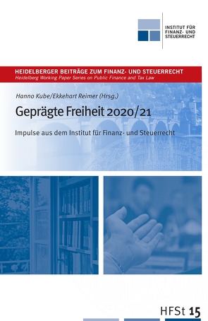 Geprägte Freiheit 2020/21 von Kube,  Hanno, Reimer,  Ekkehart