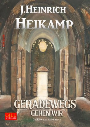 Geradewegs gehen wir von Heikamp,  J Heinrich