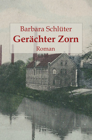 Gerächter Zorn von Schlüter,  Barbara