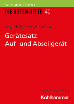 Gerätesatz Auf- und Abseilgerät von Klumpp,  Peter, Mezger,  Jörg