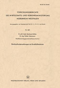 Geräuschuntersuchungen an Druckluftmotoren von Koehler,  Reinhard