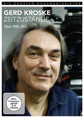 Gerd Kroske – Zeitzustände. Filme 1990-2012 von Blümlinger,  Christa, Kroske,  Gerd