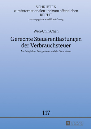 Gerechte Steuerentlastungen der Verbrauchsteuer von Chen,  Wen-Chin