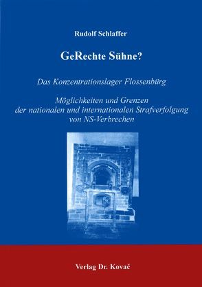 GeRechte Sühne? von Schlaffer,  Rudolf