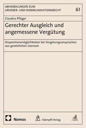 Gerechter Ausgleich und angemessene Vergütung von Pflüger,  Claudius