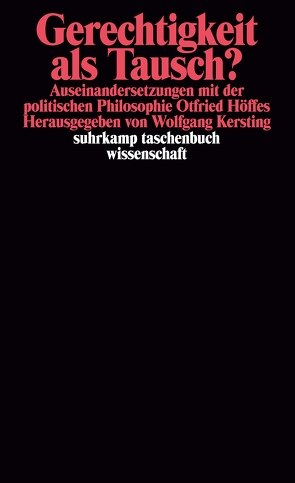 Gerechtigkeit als Tausch? von Kersting,  Wolfgang