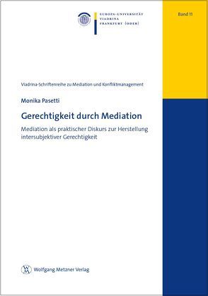 Gerechtigkeit durch Mediation von Pasetti,  Monika