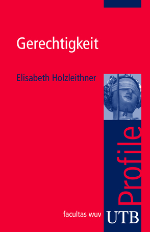 Gerechtigkeit von Holzleithner,  Elisabeth