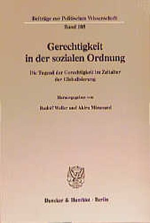 Gerechtigkeit in der sozialen Ordnung. von Mizunami,  Akira, Weiler,  Rudolf