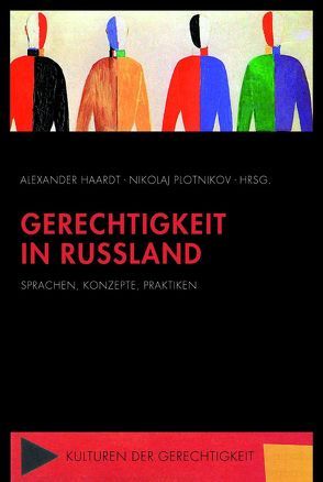 Gerechtigkeit in Russland von Plotnikov,  Nikolaj