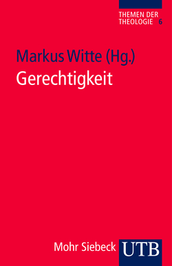 Gerechtigkeit von Witte,  Markus