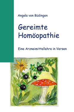 Gereimte Homöopathie von von Büdingen,  Angela