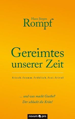 Gereimtes unserer Zeit von Rompf,  Hans Jürgen