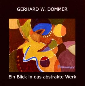 Gerhard W. Dommer von Dommer,  Gerhard