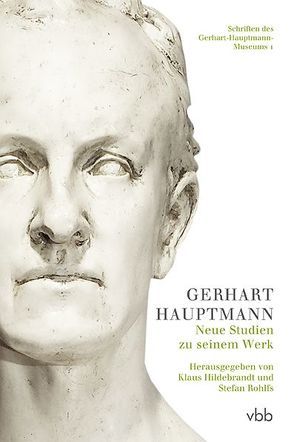 Gerhart Hauptmann von Hildebrandt,  Klaus, Rohlfs,  Stefan