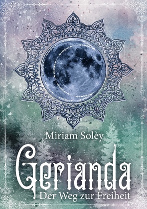 Gerianda von Solèy,  Miriam