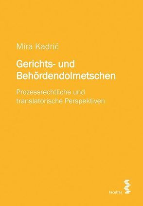 Gerichts- und Behördendolmetschen von Kadric,  Mira