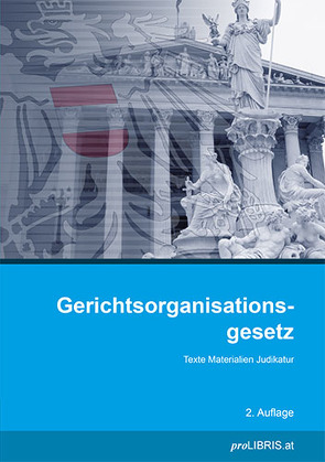 Gerichtsorganisationsgesetz von proLIBRIS VerlagsgesmbH