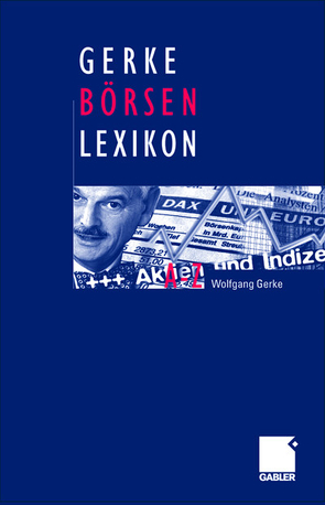 Gerke Börsen Lexikon von Gerke,  Wolfgang